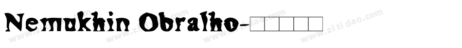 Nemukhin Obralho字体转换